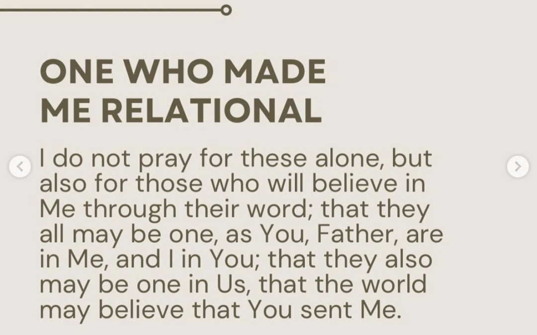 One Who Made Me Relational